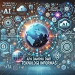 Dampak Teknologi Informasi